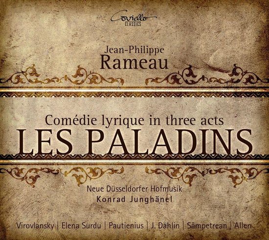 Voorzijde CD-hoes met tekst: "Jean-Philippe Rameau", "Comédie lyrique in three acts", "LES PALADINS", uitvoerenden en orkest.
