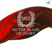1812 In The Blaze Of Glory