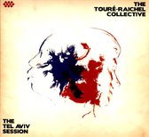 Toure-Raichel Collective - Tel Aviv Session (CD)