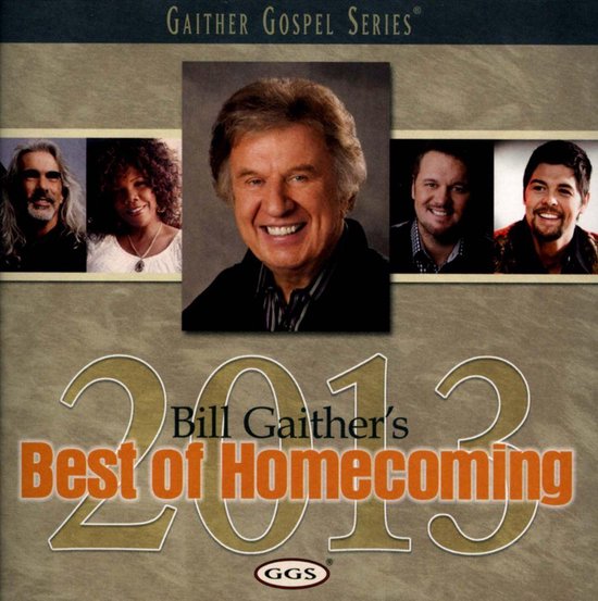 Bill Gaither's Best of Homecoming 2013