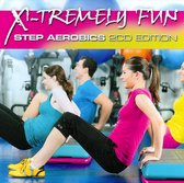 X-Tremely Fun: Step Aerobics