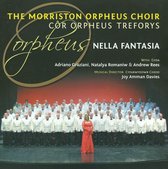 The Morriston Orpheus Choir - Nella Fantasia (CD)