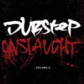 Dubstep Onslaught Vol. 2