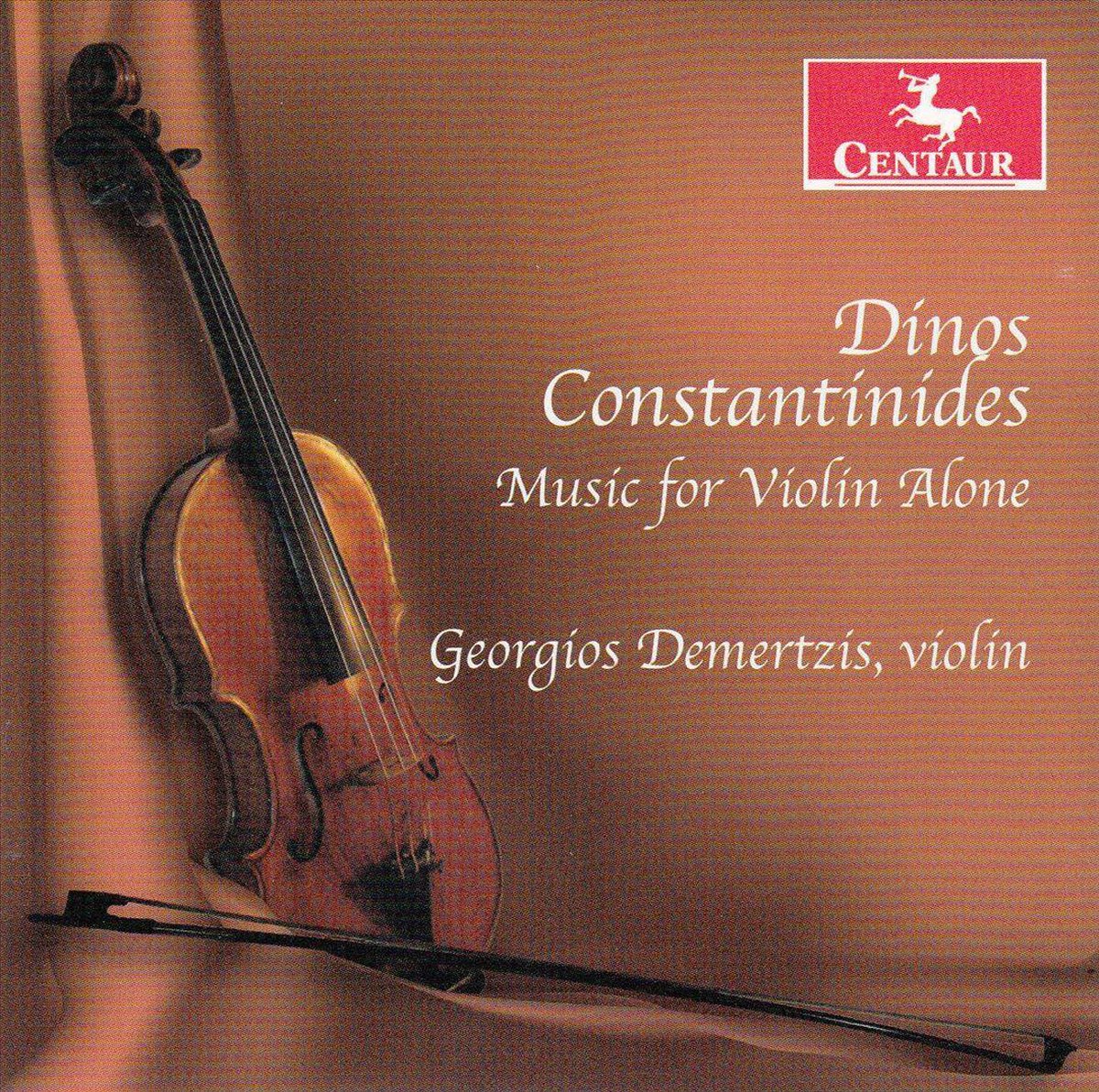 Dinos Constantinides: Music for Violin Alone