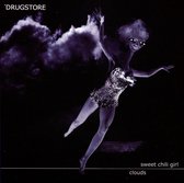 Drugstore - Sweet Chili Girl/Clouds (CD)