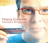 Thierry Crommen - Versions Originales (CD)