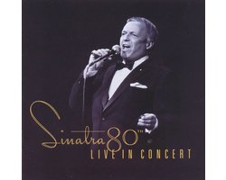 Sinatra 80th: Live In Concert