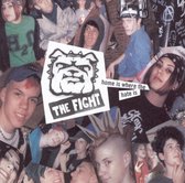 The Fight - Home Is Where The Hate Is (CD)