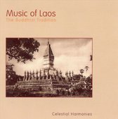 Various Artists - Music Of Laos. The Buddhist Traditi (CD)