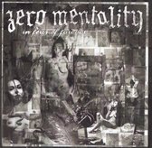 Zero Mentality - In Fear Of Forever (CD)
