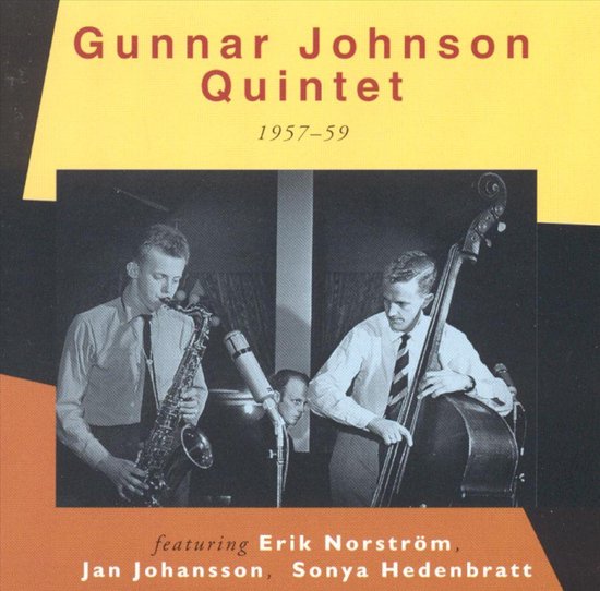 Gunnar Johnson Quartet 1957-1959