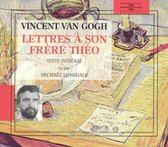 Michael Lonsdale - Vincent Van Gogh: Lettres A Son Frere Theo (2 CD)