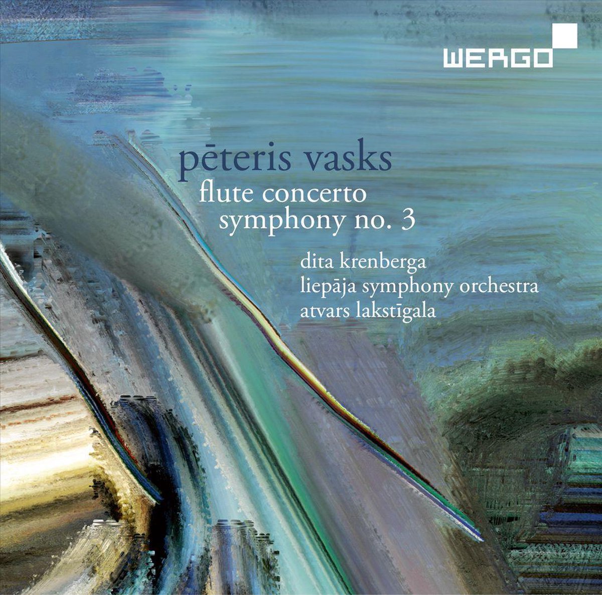 Peteris Vasks: Flute Concerto; Symphony No. 3