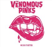 The Venomous Pinks - We Do It Better (CD)