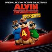 Original Soundtrack - Alvin And The Chipmunks: The Road C