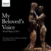 My Beloved's Voice: Sacred Songs Of