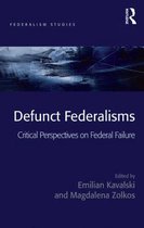 Federalism Studies - Defunct Federalisms