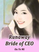 Volume 1 1 - Runaway Bride of CEO