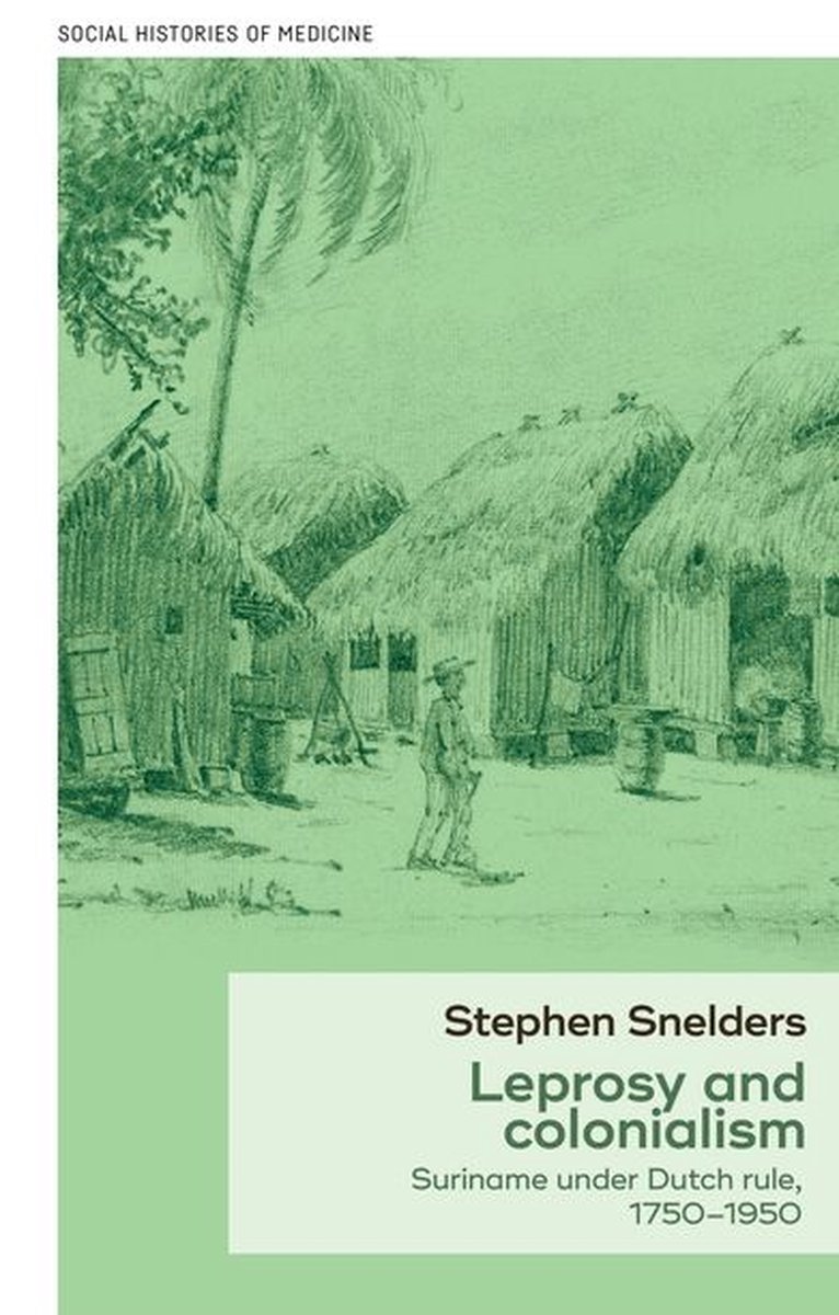 洋書 Stephen Snelders Leprosy and colonialism Leprosy and colonialism (ebook), Stephen Snelders | 9781526113023