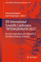 Lecture Notes in Networks and Systems- XIV International Scientific Conference “INTERAGROMASH 2021”