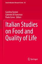Social Indicators Research Series 85 - Italian Studies on Food and Quality of Life