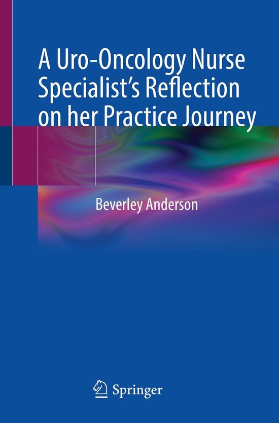 A Uro-Oncology Nurse Specialist’s Reflection on her Practi ... - cover