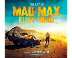 Art Of Mad Max Fury Road