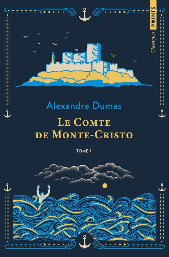 Le Comte de Monte-Cristo - Tome 1