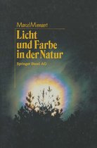 Licht und Farbe in der Natur