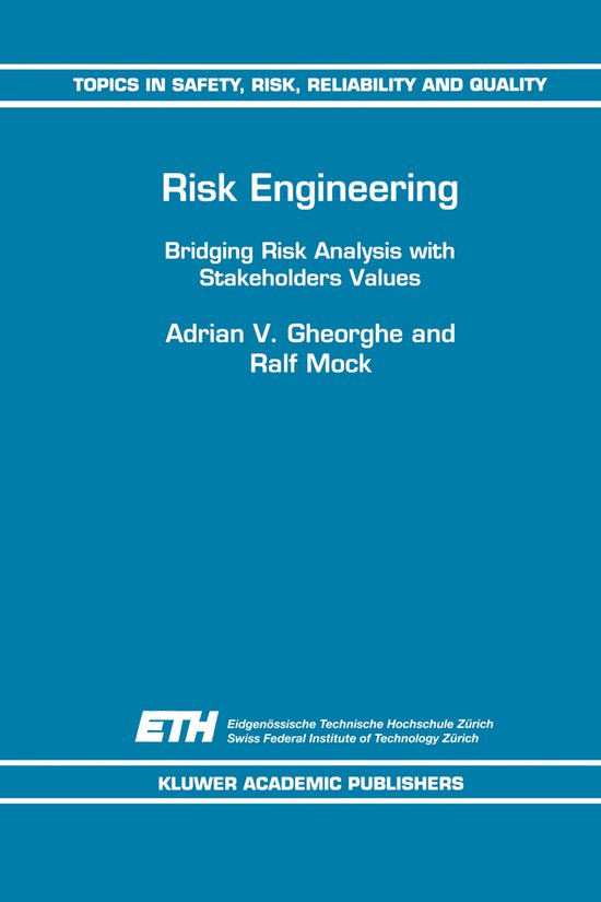 Topics in Safety, Risk, Reliability and Quality6- Risk Engin ... - cover