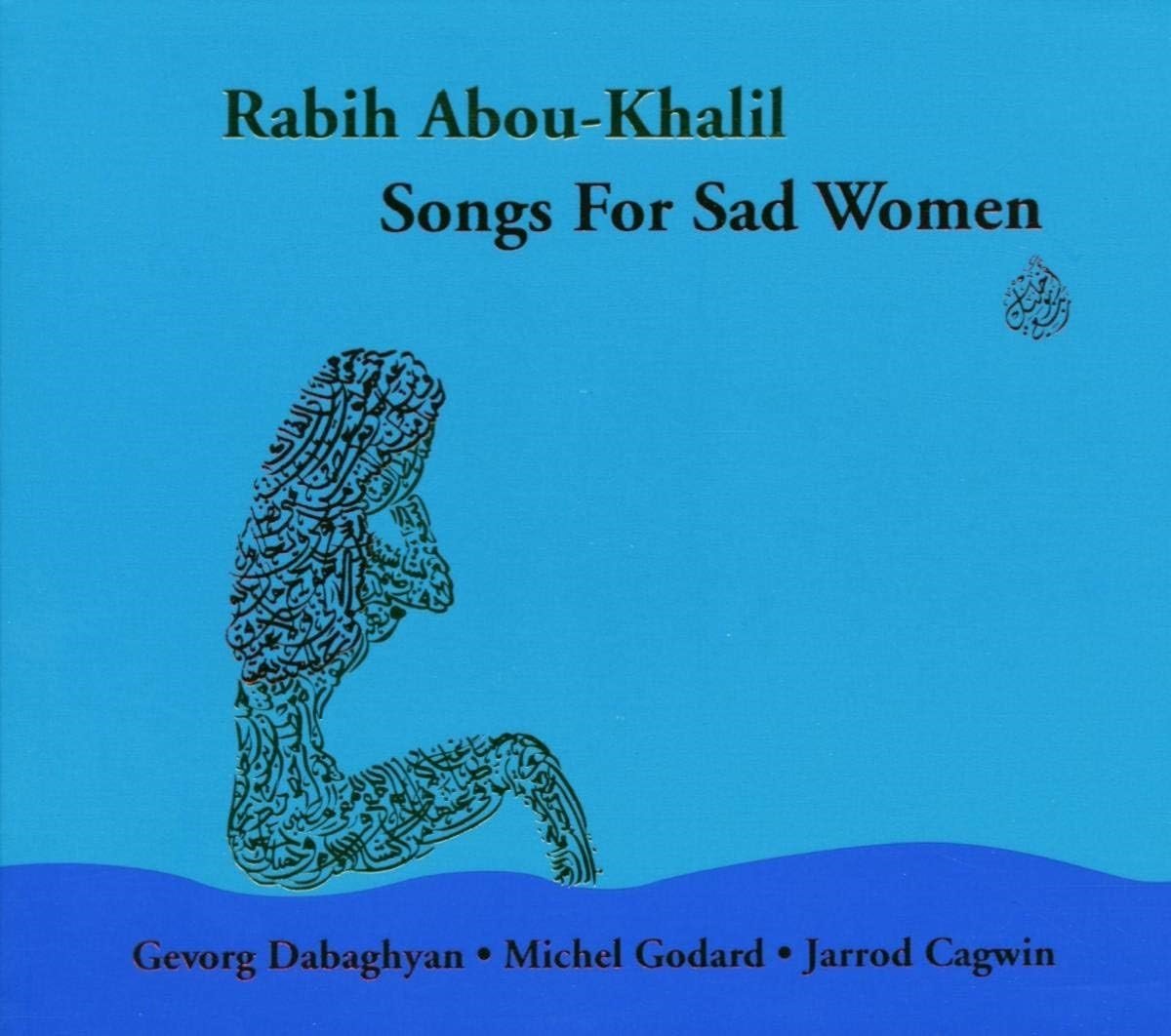 Rabih Abou-Khalil - Songs For Sad Women (CD)
