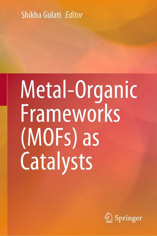 Metal-Organic Frameworks (MOFs) as Catalysts - cover