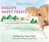 Dairy Diaries- Rosco's Sweet Treats