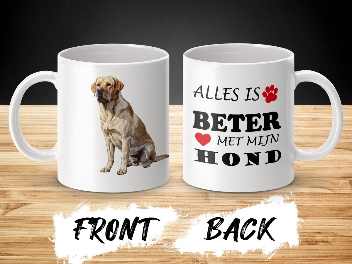 Mok Labrador Retriever Alles is beter met mijn hond - dog - doglover