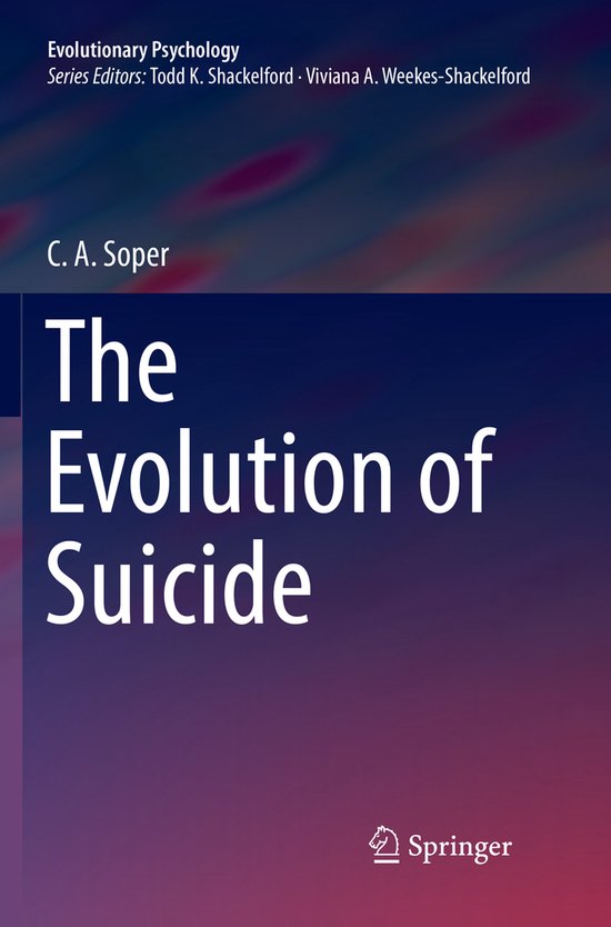 Evolutionary Psychology-The Evolution of Suicide - cover