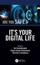 It’s Your Digital Life