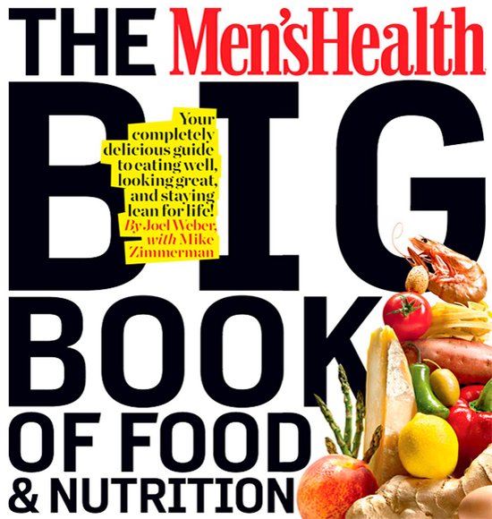 Mens Health Big Book Of Food & Nutrition - cover