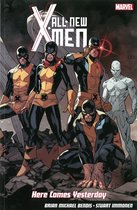 All New X Men Here Comes Yesterday