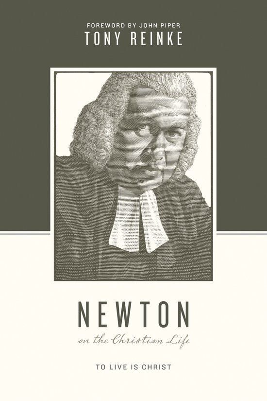 Boekomslag: "Newton on the Christian Life" met een illustratie van een man met een pruik en een witte bef.