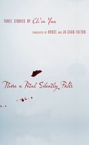 There a Petal Silently Falls – Three Stories by Ch`oe Yun