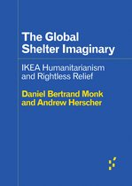 Forerunners: Ideas First-The Global Shelter Imaginary