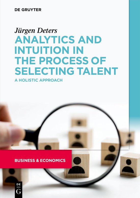 Analytics and Intuition in the Process of Selecting Talent - cover