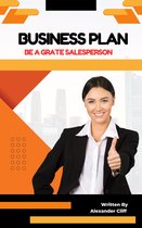 How to be a great salesperson