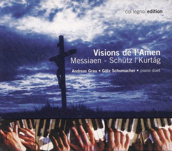 Visions de l'Amen - Heinrich Schütz, Olivier Messiaen - Andreas Grau, Götz Schumacher (piano)