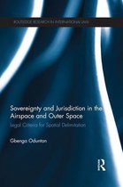 Sovereignty and Jurisdiction in Airspace and Outer Space