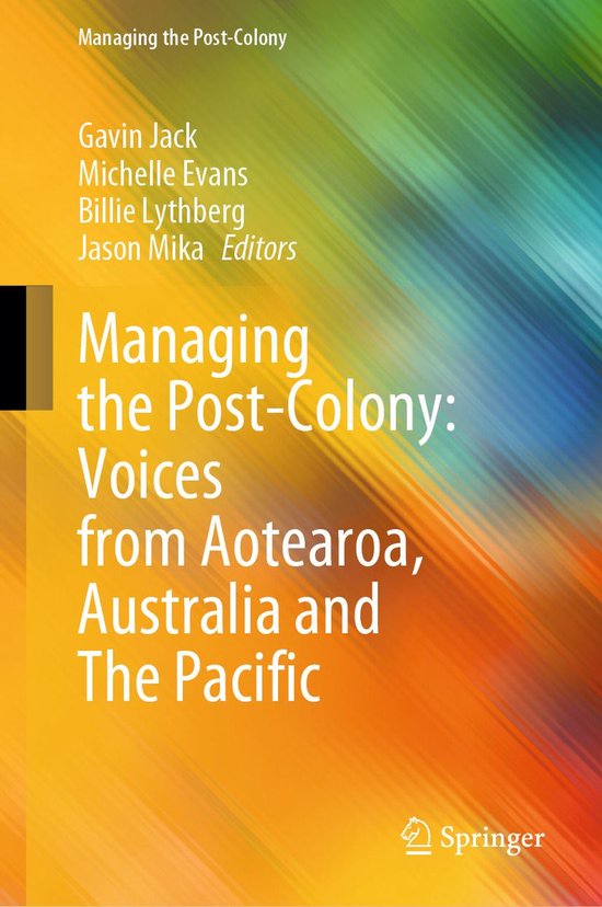 Managing the Post-Colony - Managing the Post-Colony: Voices  ... - cover