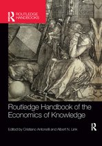 Routledge International Handbooks- Routledge Handbook of the Economics of Knowledge