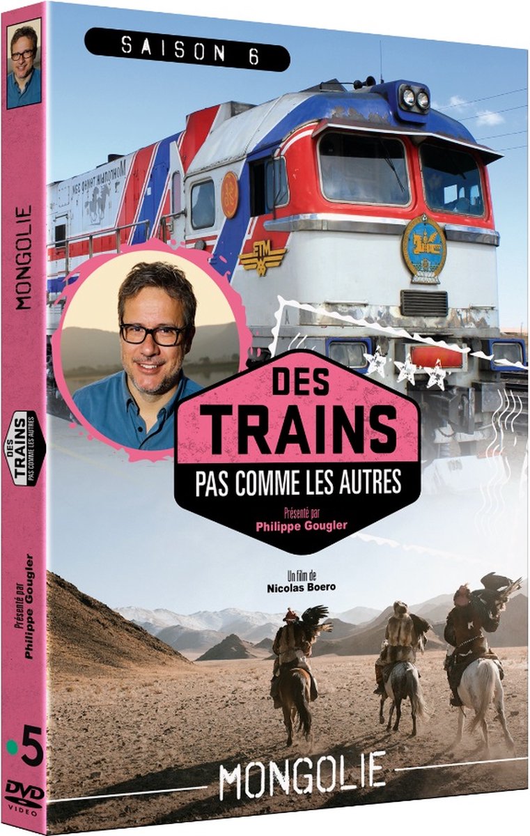 Des trains pas comme les autres - Saison 6 : Mongolie