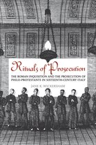 Rituals Of Prosecution Roman Inquisition