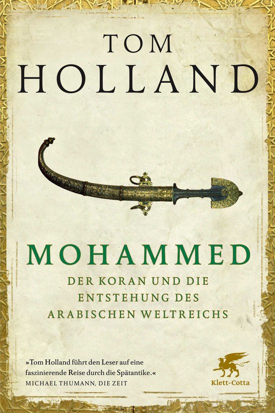Mohammed, der Koran und die Entstehung des arabischen Weltre ... - cover